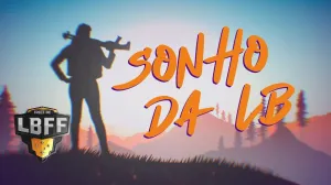 "Sonho da LB": Música tema da LBFF conta com Gilklan, L7nnon e Papatinho na produção — Free Fire