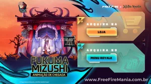 Escolha Royale Free Fire: Como conseguir Animação de Chegada - Fukuma Mizushi e outros Prêmios — Free Fire
