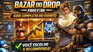 Bazar do Drop Free Fire: guia completo do evento — Free Fire