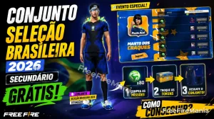 Conjunto Seleção Brasileira 2026 grátis no Free Fire: como conseguir — Free Fire