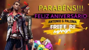 Eventos de Aniversário de Antonio e Paloma no Free Fire — Free Fire
