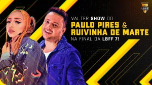 Final da LBFF 7 [2022] terá show de Paulo Pires e Ruivinha de Marte — Free Fire