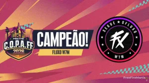 Free Fire confirma FLUXO W7M como campeão da C.O.P.A. FF 2026 — Free Fire