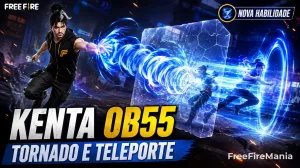 Kenta ganha Tornado e Teleporte na atualização OB55 do Free Fire — Free Fire