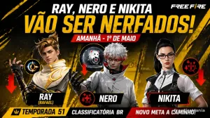 Ray, Nero e Nikita serão nerfados em 1º de maio no Free Fire — Free Fire