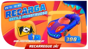 Recarga Free Fire: ganhe Carro Esportivo - Estilo Monstruoso ao comprar diamantes em 25 de novembro (2023) — Free Fire