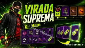 Virada Suprema Free Fire: guia completo do evento — Free Fire