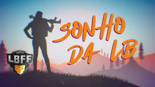 "Sonho da LB": Música tema da LBFF conta com Gilklan, L7nnon e Papatinho na produção