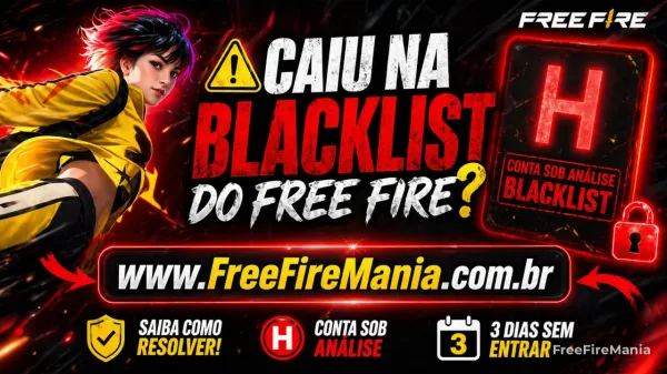Blacklist Free Fire (FF): o que é, quanto tempo dura e como sair