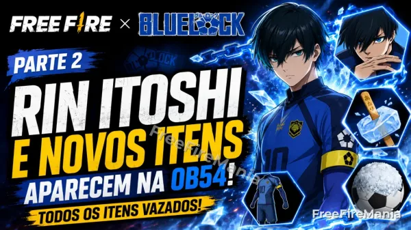 Notícia Free Fire: Free Fire x Blue Lock: Rin Itoshi e itens aparecem na OB54