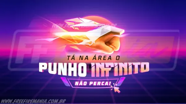 Free Fire: Punho - Infinito no Torre de Tokens. Saiba tudo!