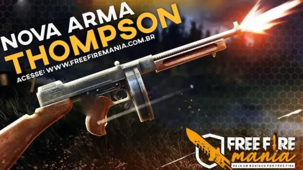 Notícia Free Fire: Nova Arma Thompson: a Submetralhadora de SMG do Free Fire