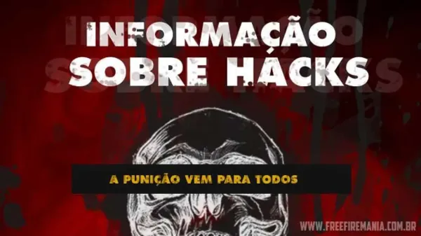 Novo Sistema Anti Hacker no Free Fire: Garena Anuncia Medidas Rigorosas