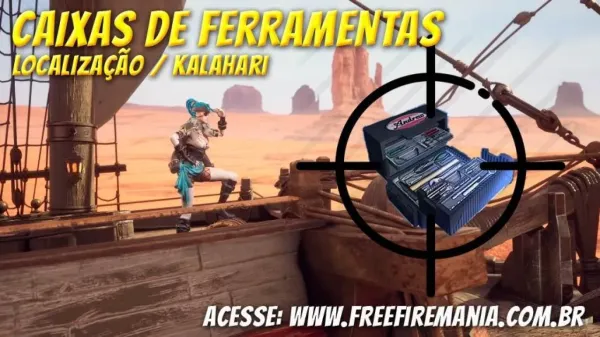 Upador de Colete no Kalahari: Saiba onde encontrar todas as Caixas de Ferramenta no Mapa