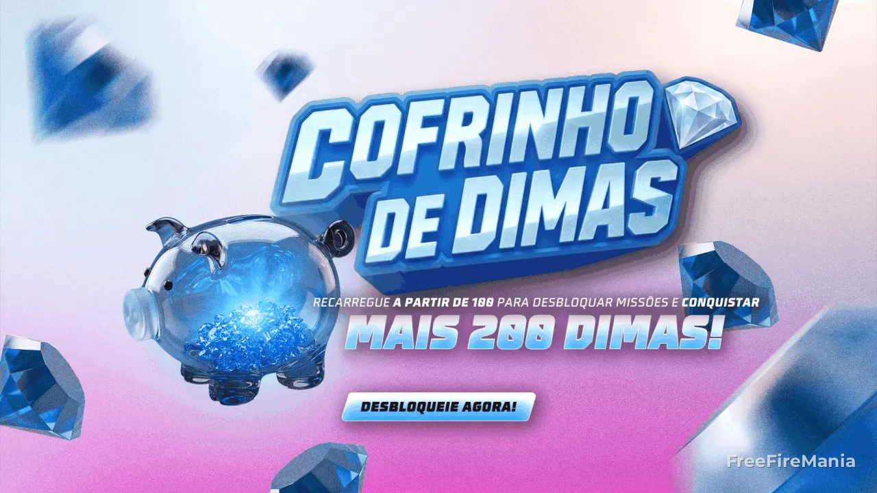 Cofrinho de Dimas Free Fire: guia completo para ganhar mais diamantes