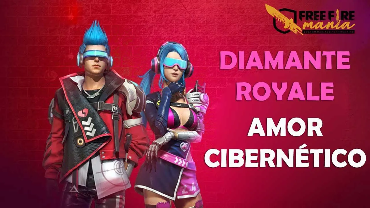 Novo Diamante Royale do Amor Cibernético em Free Fire