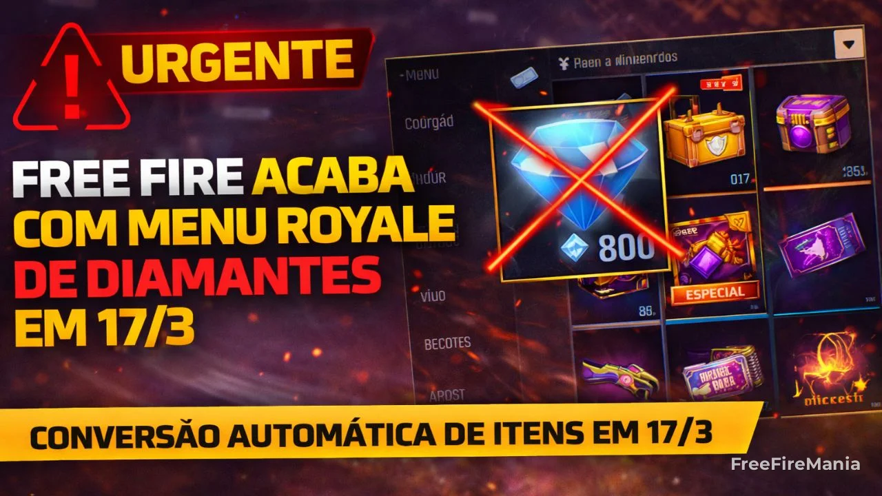 Free Fire remove Menu Royale com diamantes e converte itens em 17 de março