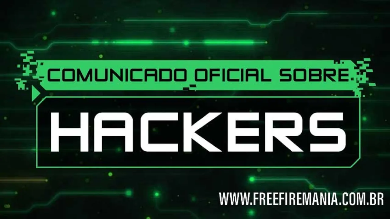 Nota Oficial da Garena sobre os Hacks no Free Fire