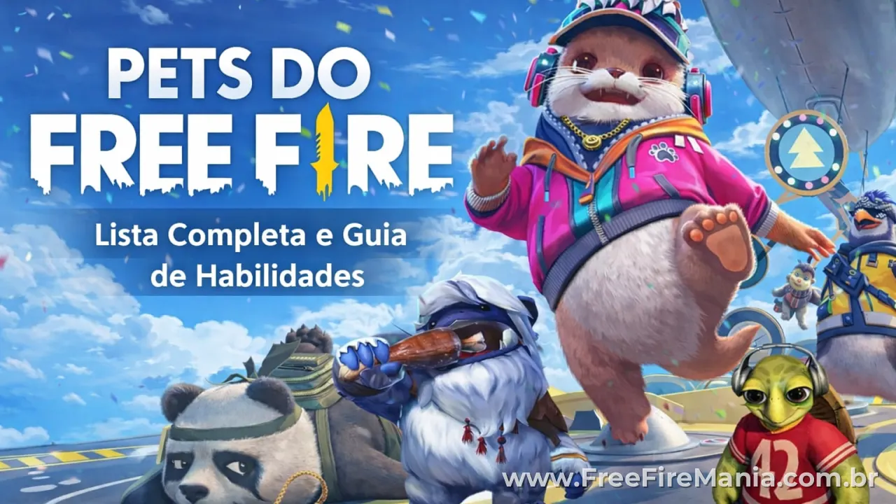 Pets do Free Fire com habilidades especiais e vantagens estratégicas