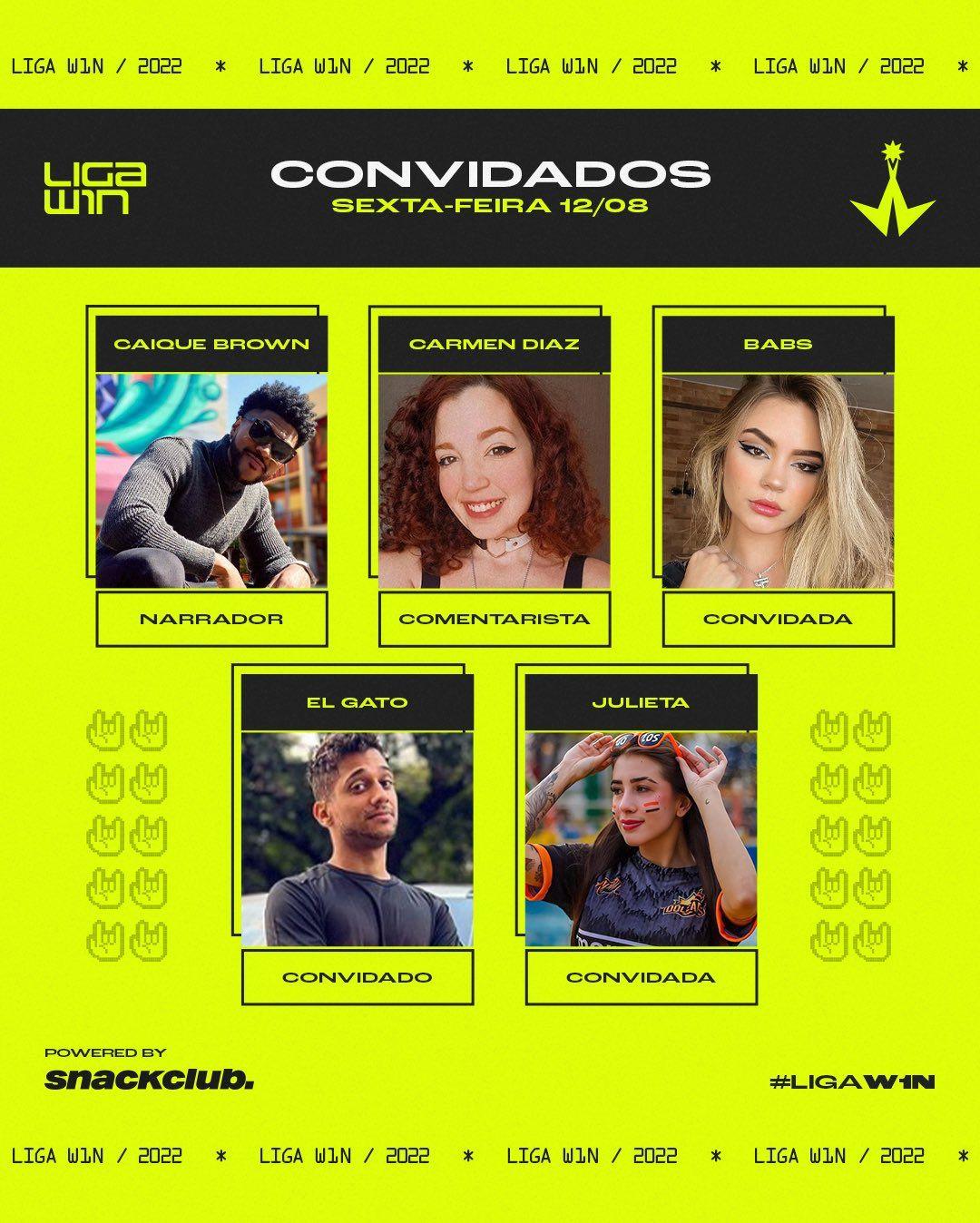 Convidados da LIGA W1N