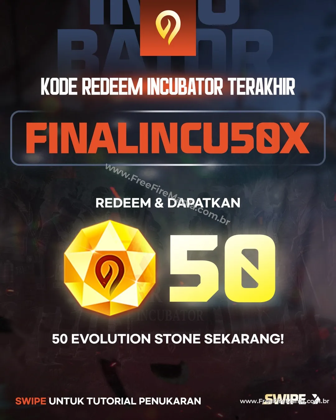 FINALINCU50X Free Fire code with 50 Evolution Stones and classic Incubator rewards
