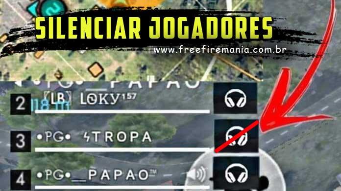 IDEIA: Opção de silenciar um jogador do Time no Free Fire