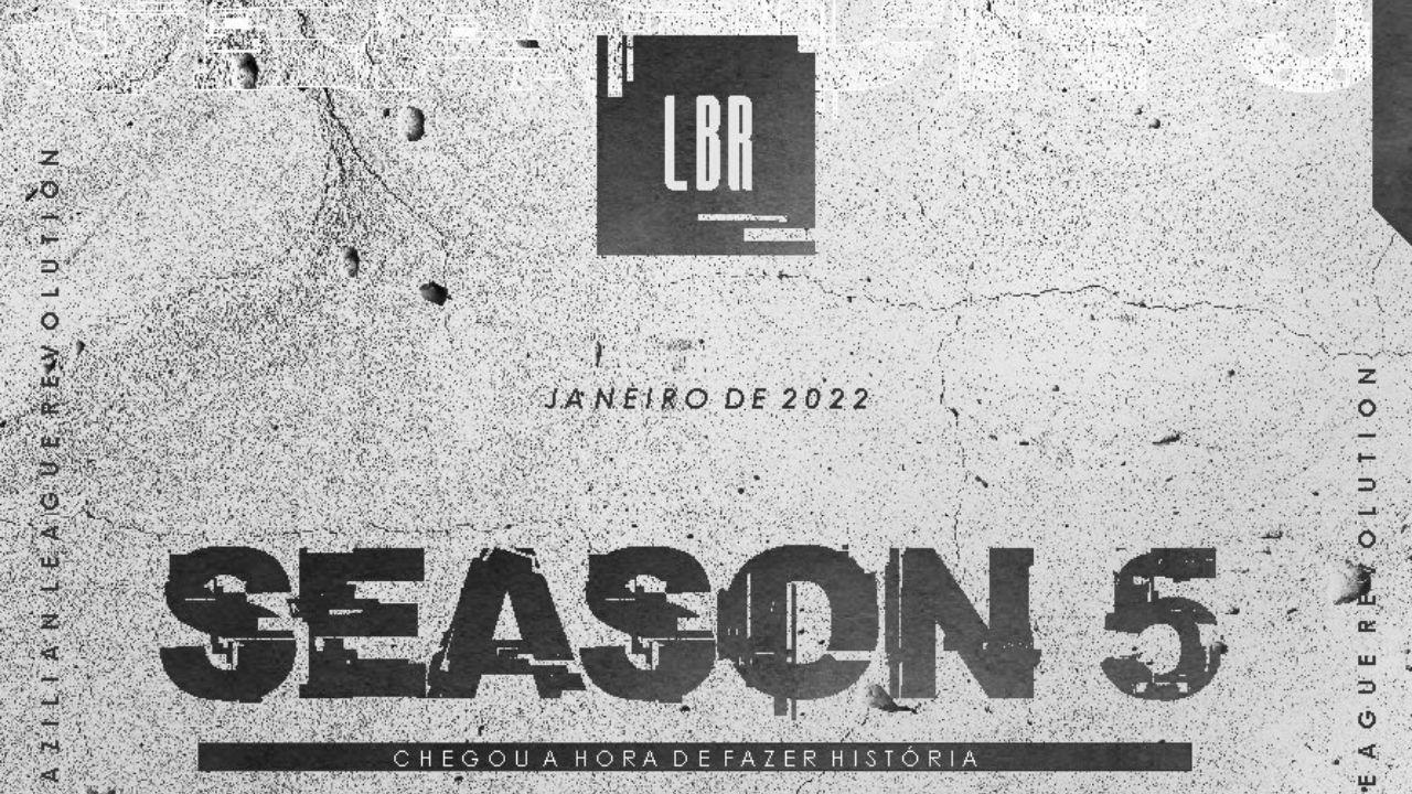 Liga LBR anuncia Season 5 com final presencial