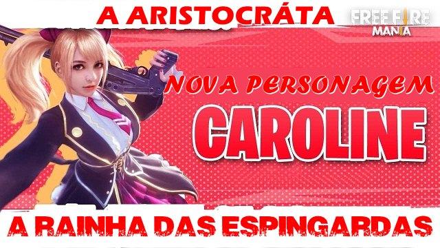 Nova Personagem - Caroline