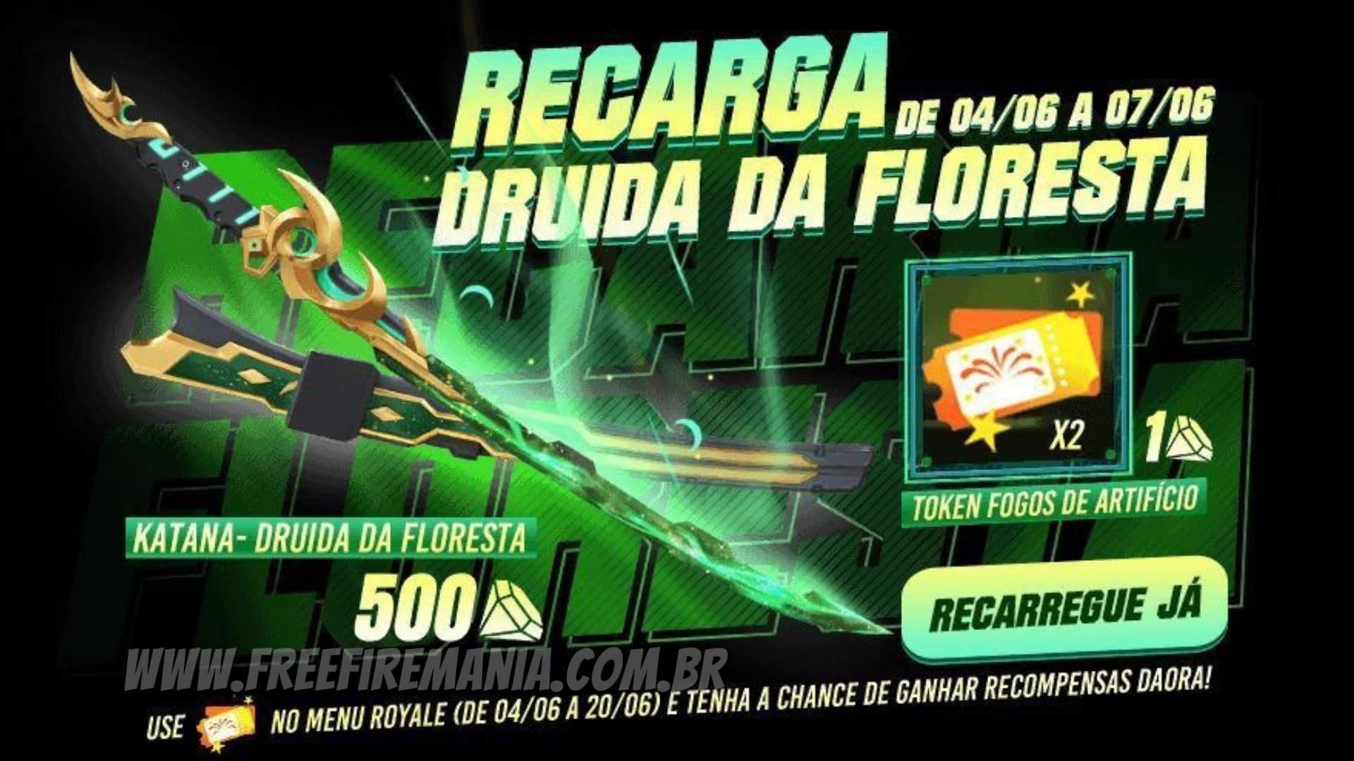 Recarga Free Fire: 4 de junho (2022); recompensa Katana Druida da Floresta