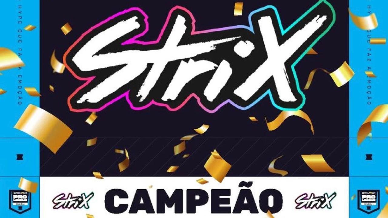 Strix é campeã do Estrelabet Pro League 